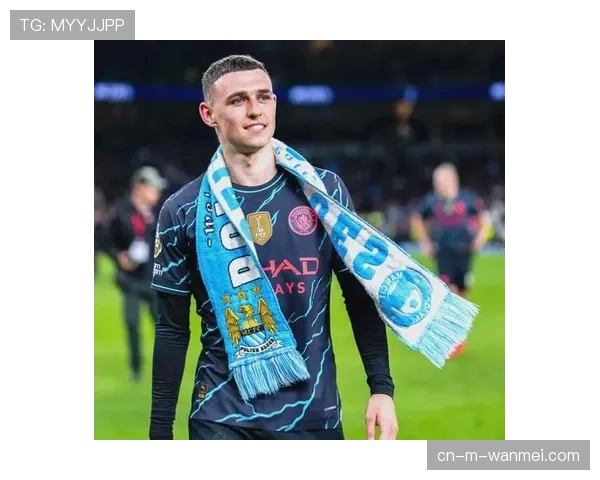 菲尔·福登点球申诉未果 曼城进攻核心遭遇防守限制